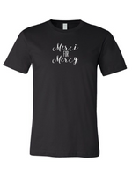 Load image into Gallery viewer, Denique Threads Merci for Mercy Unisex T-shirt
